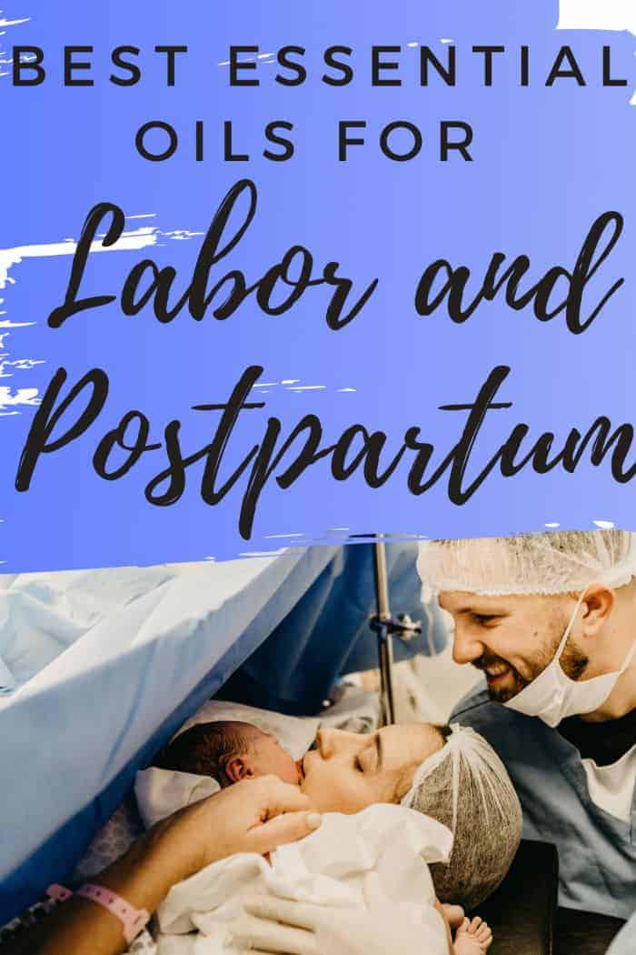 best essential oils for labor and postpartum pinterest image